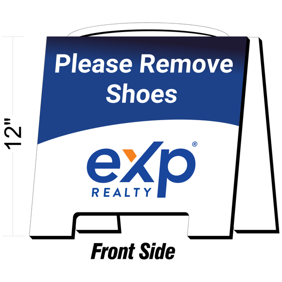 EXP Open House Open House Please Remove Shoes Sign