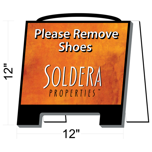 Soldera Open House Please Remove Shoes Sign
