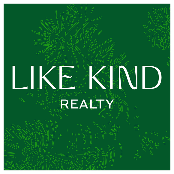 Like Kind Real Estate Signs