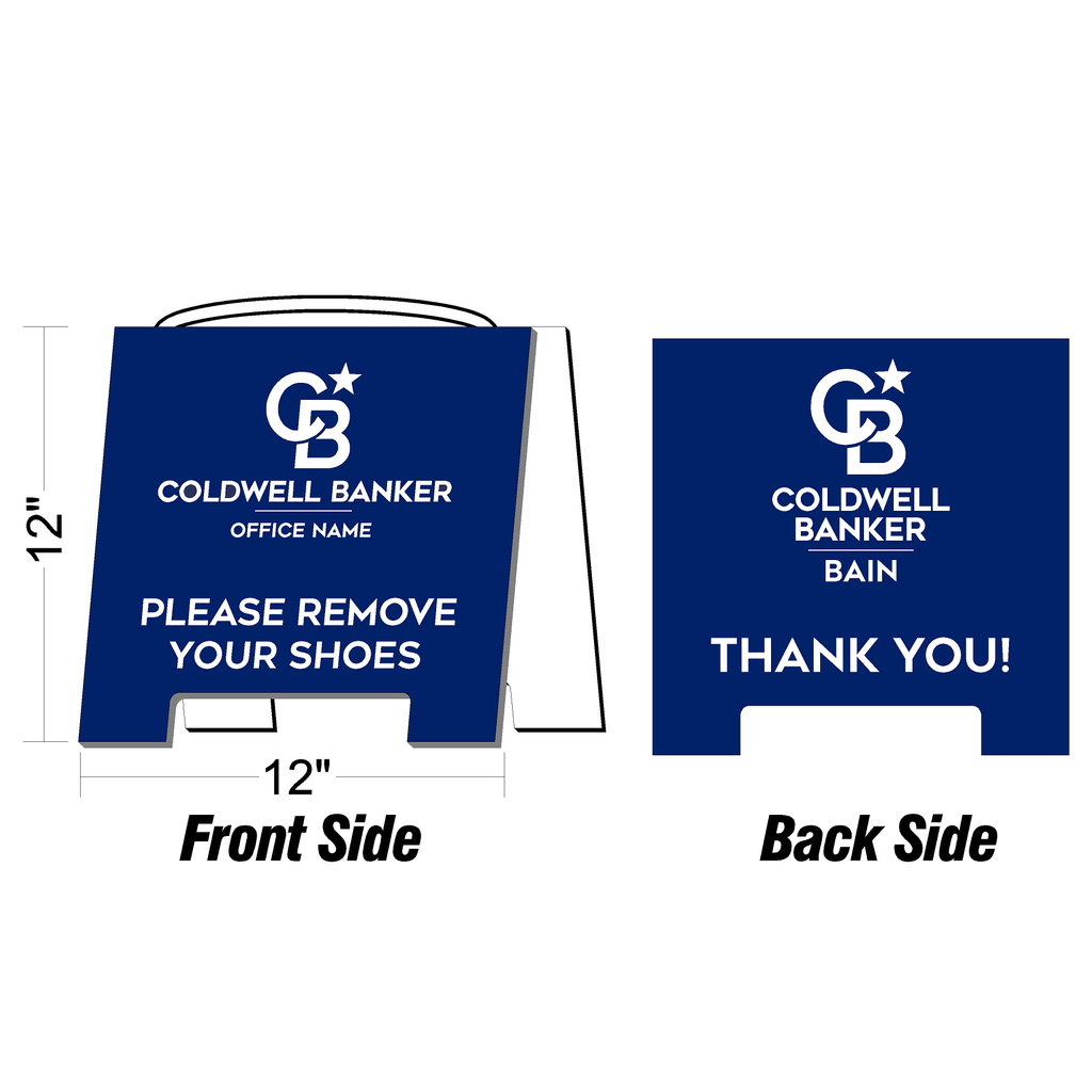 Coldwell Banker Please Remove Shoes Open House Sign
