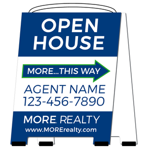 MORE Realty Custom Open House Sign