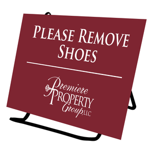 Premiere Property Group Please Remove Shoes Sign (Plastic)