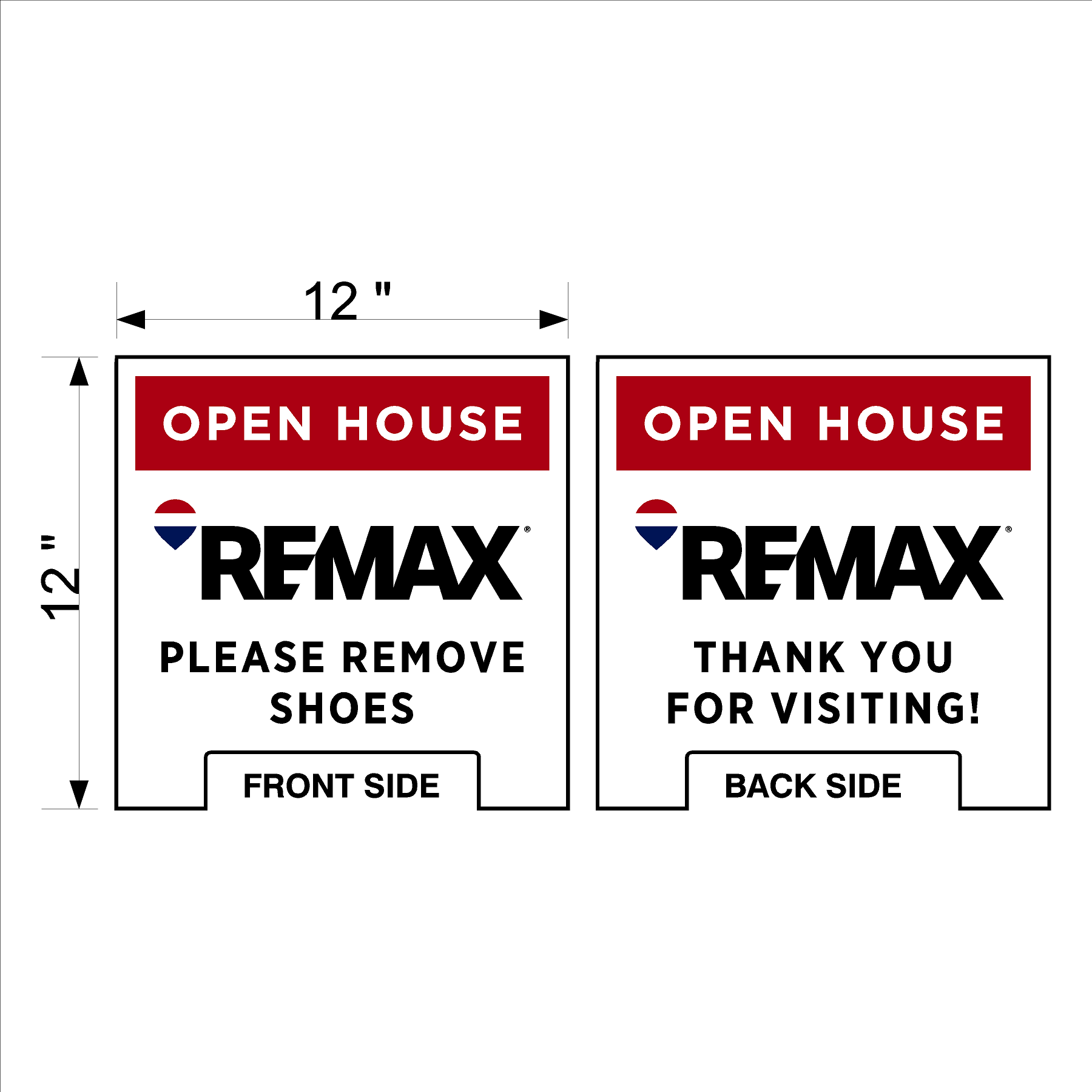 Remax Please Remove Shoes Sign (Open House)