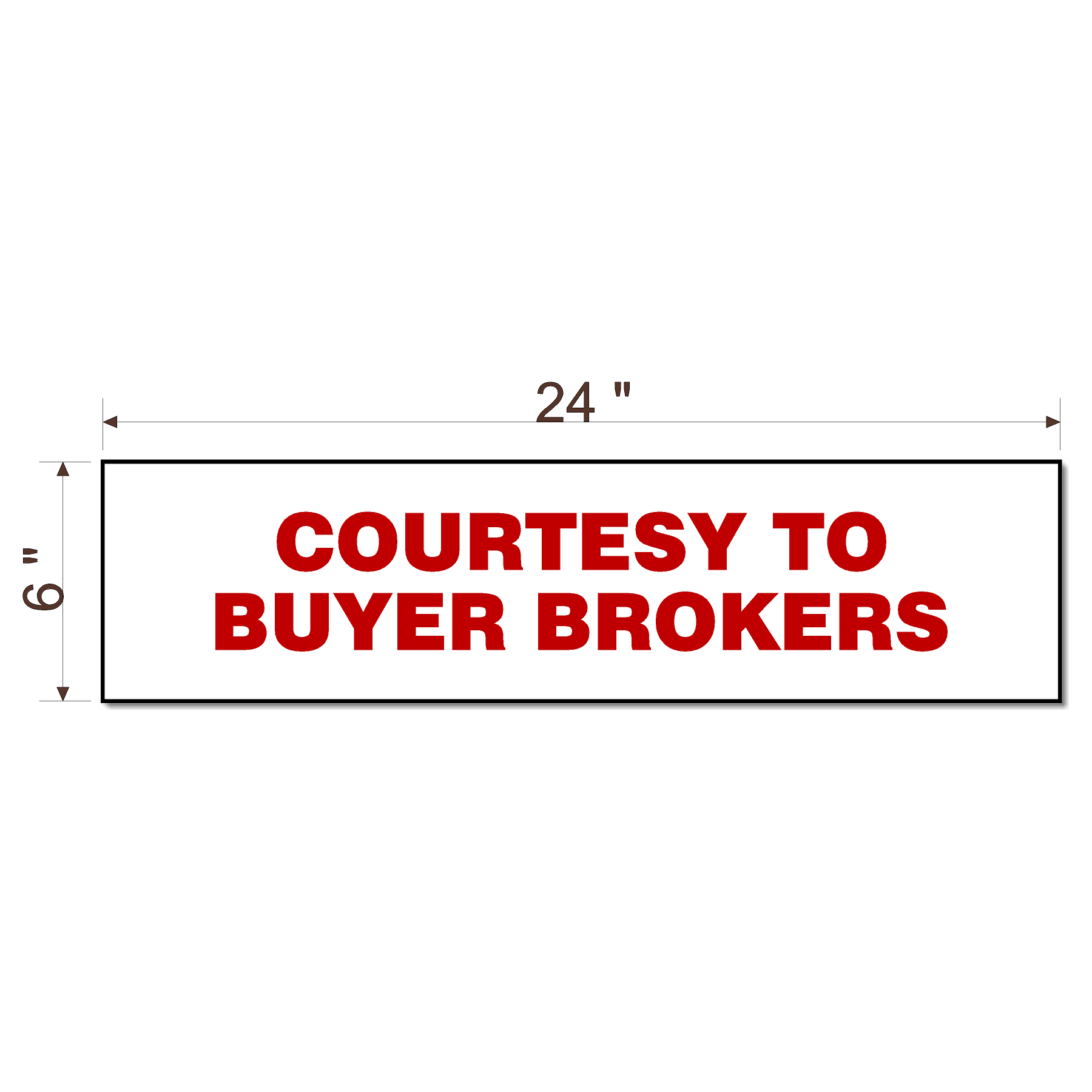 Real Estate Sign Riders 6"X24" RED