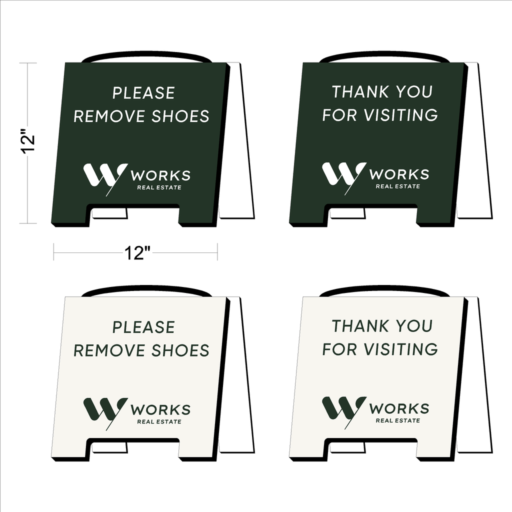 Works Real Estate Please Remove Shoes Signs
