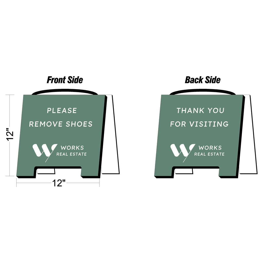 Works Real Estate Please Remove Shoes Sign (Open House)