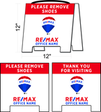 Remax Open House Please Remove Shoes Sign