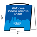 Where Please Remove Shoes Sign (Open House)
